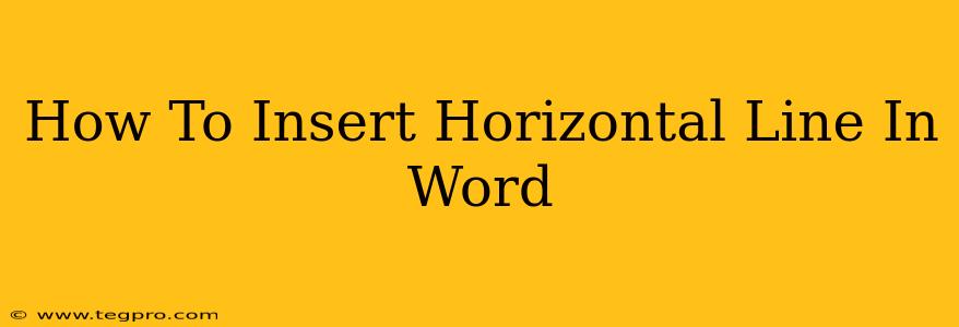 How To Insert Horizontal Line In Word